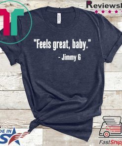 Jimmy Feels Great Baby Gift T-Shirts
