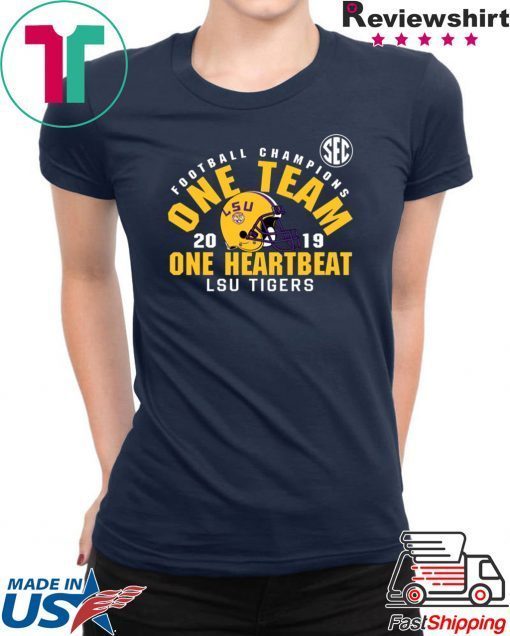 LSU Sec Championship 2019 One Team One Heartbeat Gift T-Shirts