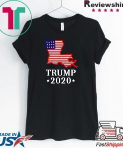 Louisiana For Donald Trump 2020 GOP LA State Map Shirt