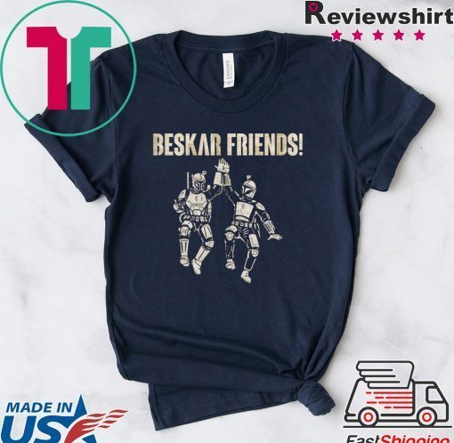 Mandalorian Beskar Friends Gift T-Shirt