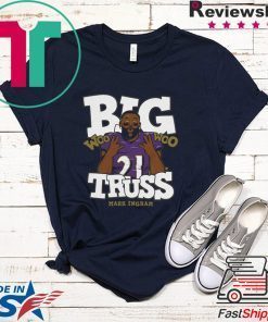 Mark Ingram Big Truss Woo Woo Gift T-Shirt