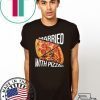 Married With Pizza 2020 T-Shirt