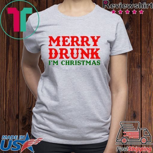 Merry Drunk I’m Christmas Gift T-Shirts