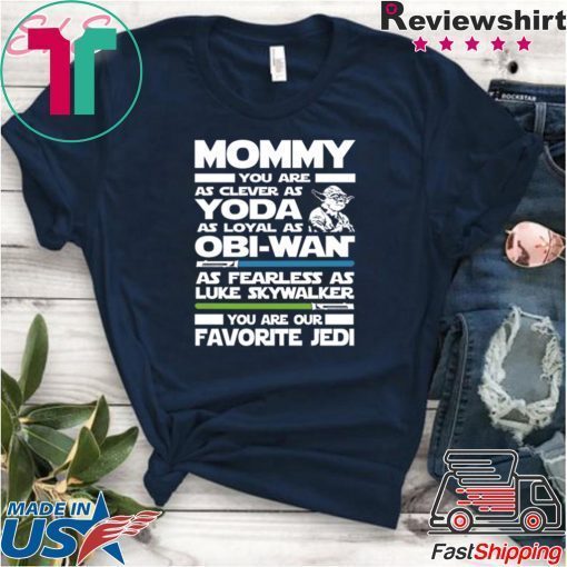 Mommy you are as clever as yoda 2020 T-Shirt