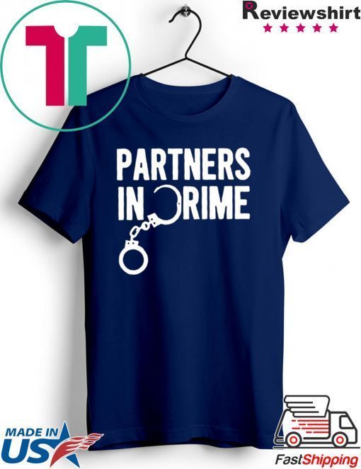 Partners In Crime Gift T-Shirt