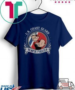 Popeye U S Coast Guard Semper Paratus Gift T-Shirt