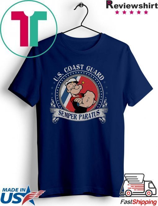 Popeye U S Coast Guard Semper Paratus Gift T-Shirt