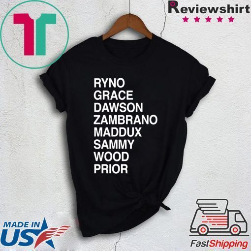 Ryno Grace Dawson Zambrano Maddux Sammy Wood Prior Gift T-Shirts