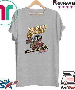 SUPER MANDO BROS Gift T-Shirt