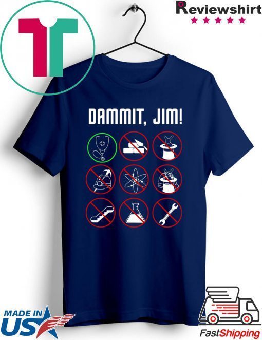 Star trek movie dammit jim Gift T-Shirt