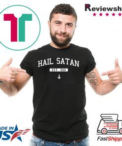 Swati Runi Goyal Hail Satan EST 666 Gift T-Shirt