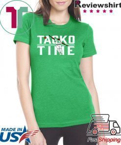 TACKO TIME GIFT T-SHIRT