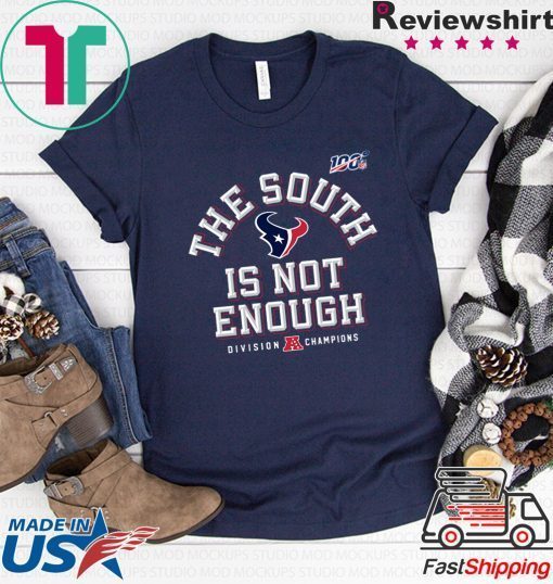 THE SOUTH IS NOT ENOUGH GIFT T-SHIRT