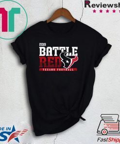 Texans Battle Red 2019 Gift T-Shirt