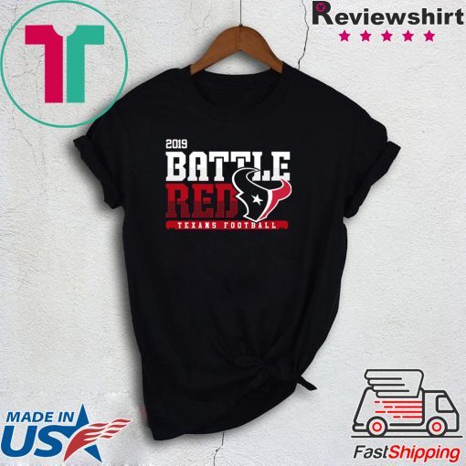 Texans Battle Red 2019 Gift T-Shirt