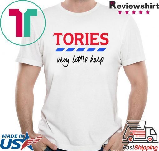 Tories Very Little Helps Billie 2020 T-Shirt