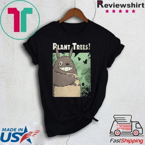 Totoro plant trees Gift T-Shirt