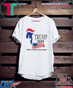 Trump 2020 Make Liberals Cry Again Gift T-Shirts