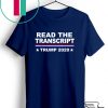 Trump Impeachment Hoax Shirt Read the Transcript Gift T-Shirt