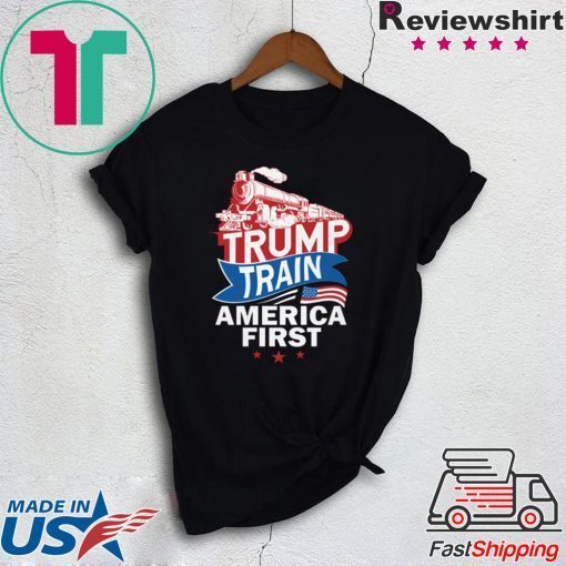 Trump Train America First Gift T-Shirts