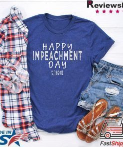 Trump impeachment Tee Happy Impeachment Day adults & Kids Gift T-Shirt