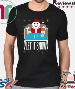 Walmart Cocaine Santa Let It Snow Gift T-Shirt