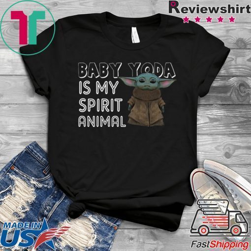 baby yoda is my sprit anmal 2020 T-Shirt