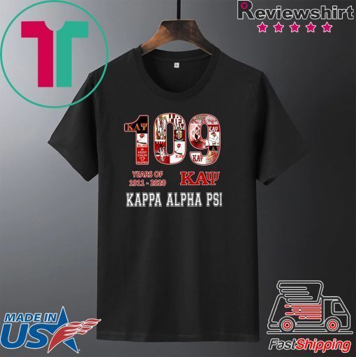 109 Years Of 1911 2020 Kappa Alpha Psi Gift T-Shirts