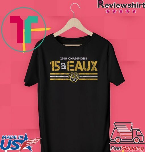 15&Eaux Championship Gift T-Shirts Licensed by LSU
