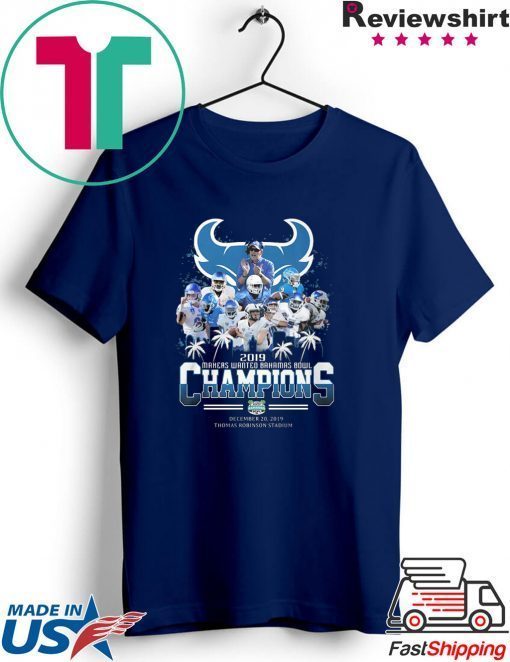 2019 Makers Wanted Bahamas Bowl Champions Gift T-Shirts