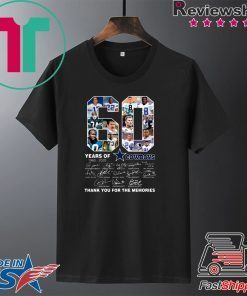 60 Years Of Cowboys 1960-2020 Signatures Thank You For The Memories Gift T-Shirts