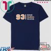 93 Send Nudes Nuuge Tee Tee Shirts