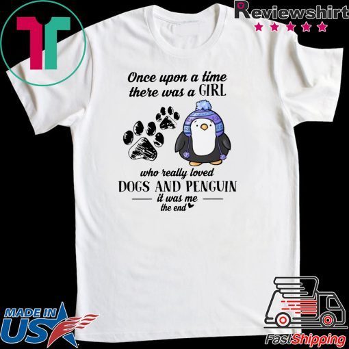 A Girl Who Really Loved Dogs And Penguin Tee Shirts