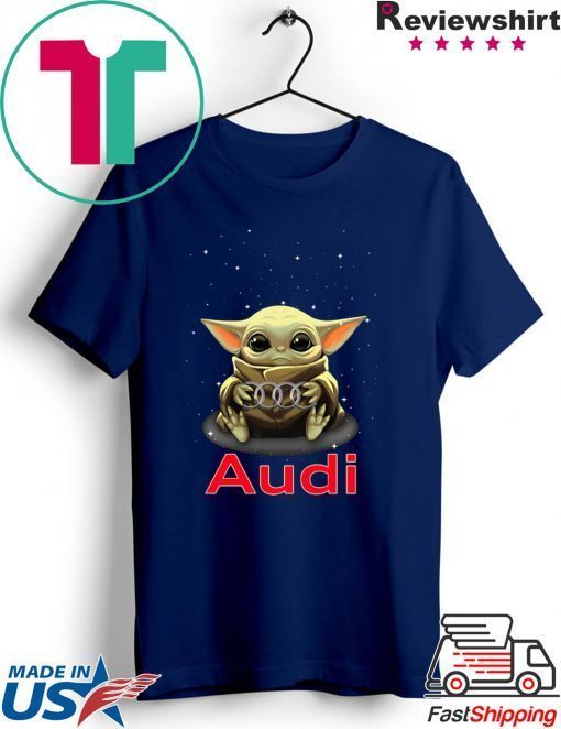 Baby Yoda Hug Audi Gift T-Shirts