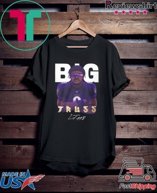 Big Truss Lamar Jackson Gift Shirt Baltimore Ravens