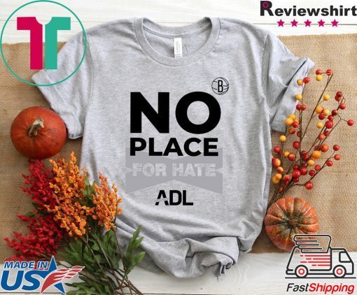 Brooklyn No Place For Hate Gift T-Shirts