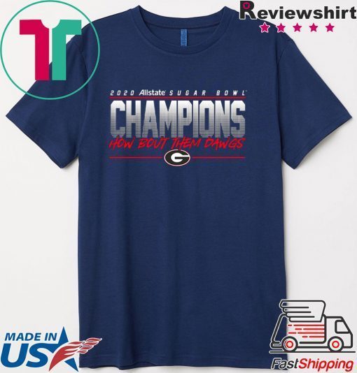 Bulldogs Champions How Bout Them Dawgs Gift T-Shirt