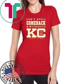 Can’t Spell Comeback Without KC Gift T-Shirts