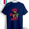 Cinco De Squatcho Gift T-Shirts