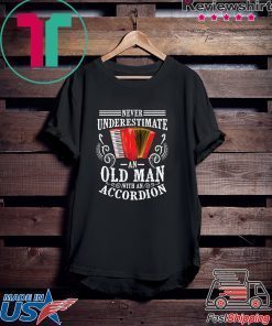 Cool Old Man With An Accordion Musician Player Gift T-Shirts