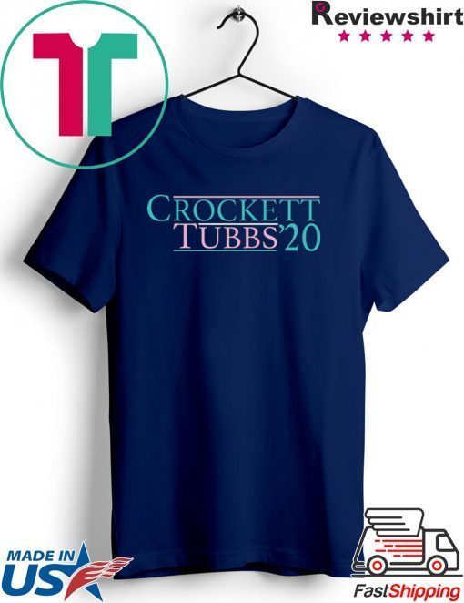 Crockett Tubbs 2020 Gift T-Shirt