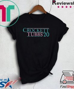 Crockett Tubbs 2020 Gift T-Shirt