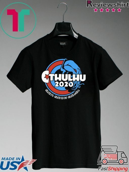 Cthulhu For President 2020 Gift T-Shirt