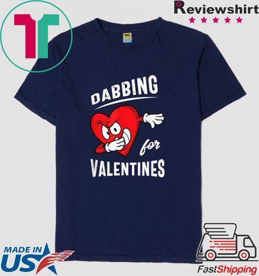 Dabbing For Valentines Hear Heart Cute Valentine Gift T-Shirts