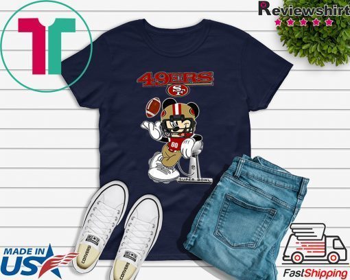 Dalatshirtstore Disney Mickey mouse San Francisco 49ers Super Bowl Gift T-Shirts