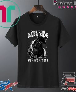 Darth Vader cat come to the dark side have the kitten T-Shirts