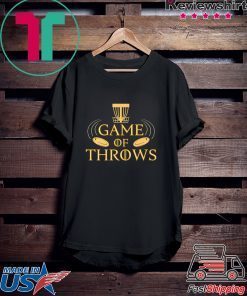 Disc Golf Basket Game Of Throws Love Disc Golfing Gift T-Shirts
