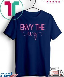 Envy The Ivy Aka Paraphernalia Gift T-Shirts