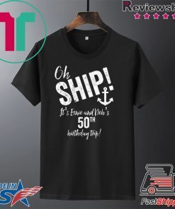 Ernie and Debs Birthday Cruise Gift T-Shirts