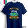 Flat Earth Society Gift T-Shirt